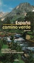 ESPAÑA CAMINO VERDE