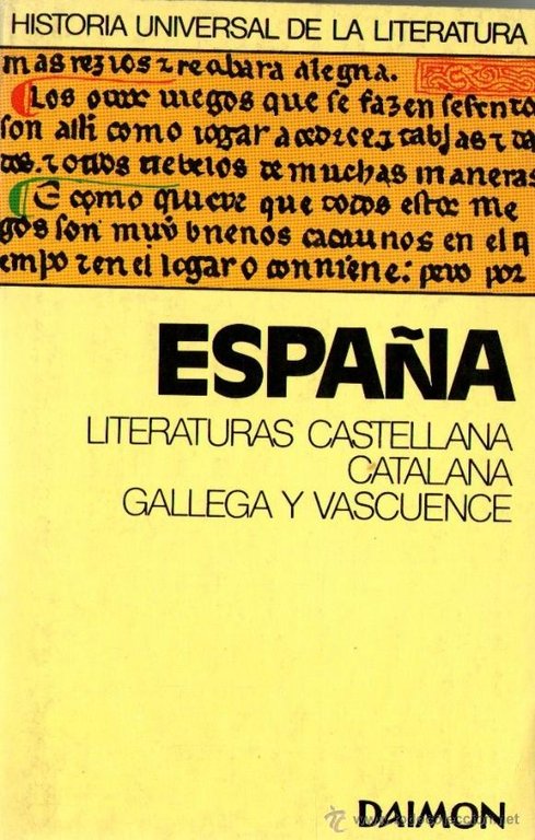 ESPAÑA LITERATURAS CASTELLANA CATALANA GALLEGA Y VASCUENCE