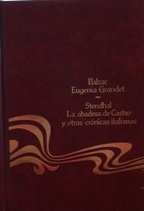 EUGENIA GRANDET LA ABADESA DE CASTRO Y OTRAS CRONICAS ITALIANAS