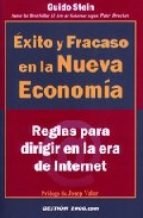 EXITO Y FRACASO EN LA NUEVA ECONOMIA