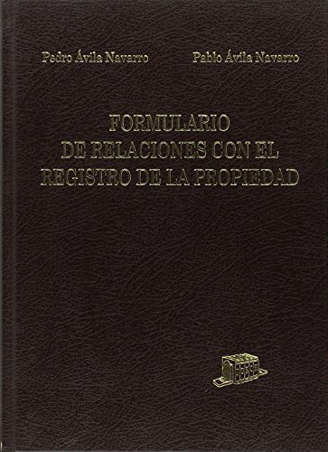 FORMULARIO DE RELACIONES CON EL REGISTRO DE LA PROPIEDAD