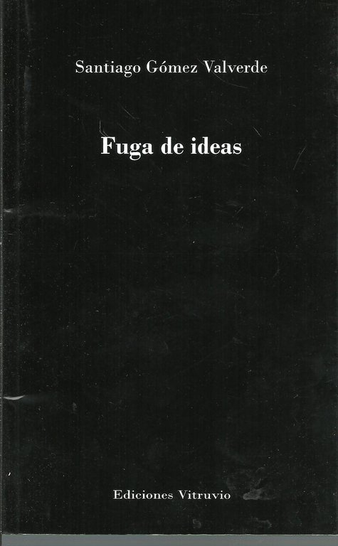 FUGA DE IDEAS