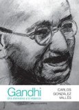 GANDHI. UNA ALTERNATIVA A LA VIOLENCIA