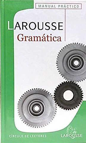 GRAMATICA. LAROUSSE