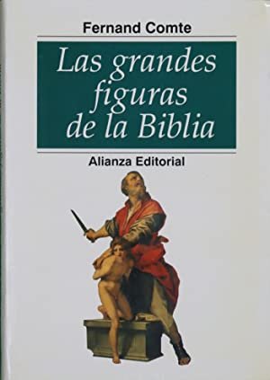 GRANDES FIGURAS DE LA BIBLIA