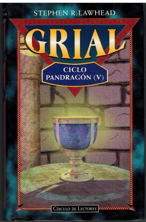 GRIAL. CICLO PANDRAGON V