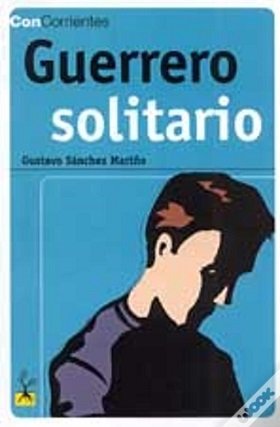 GUERRERO SOLITARIO