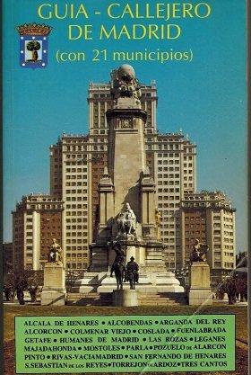 GUIA CALLEJERO DE MADRID (CON 21 MUNICIPIOS)