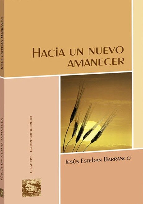 HACIA UN NUEVO AMANECER