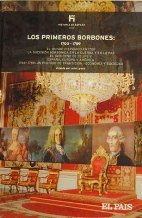 HISTORIA DE ESPAÑA 15. LOS PRIMEROS BORBONES: 1700-1759