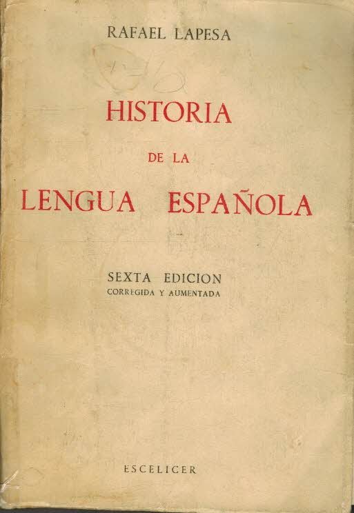 HISTORIA DE LA LENGUA ESPAÑOLA
