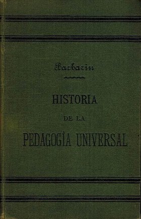 HISTORIA DE LA PEDAGOGIA UNIVERSAL