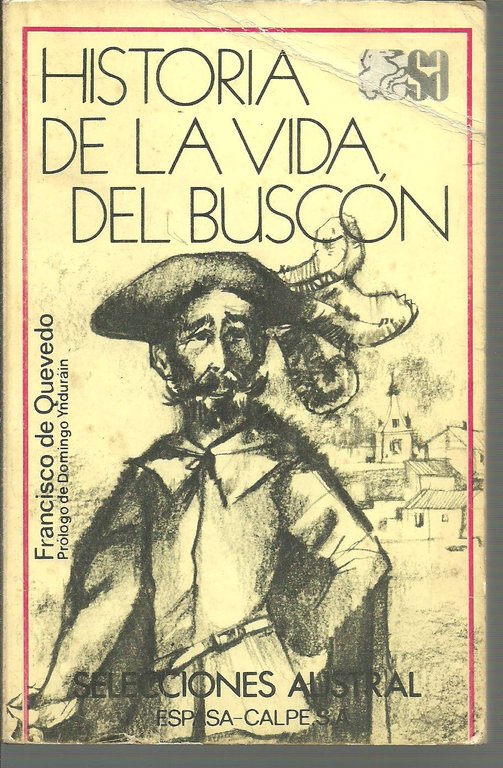 HISTORIA DE LA VIDA DEL BUSCON