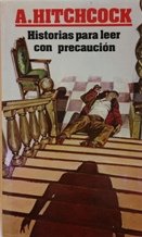 HISTORIAS PARA LEER CON PRECAUCION