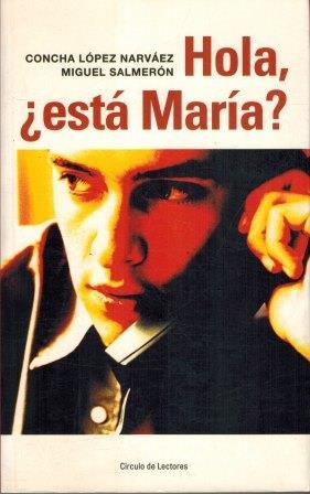 HOLA ¿ESTA MARIA?