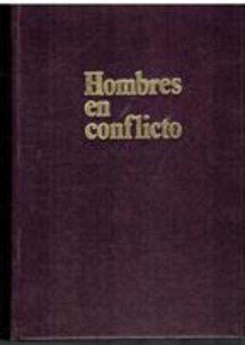 HOMBRES EN CONFLICTO