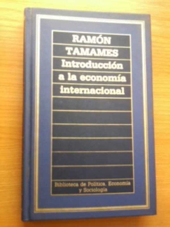 INTRODUCCION A LA ECONOMIA INTERNACIONAL