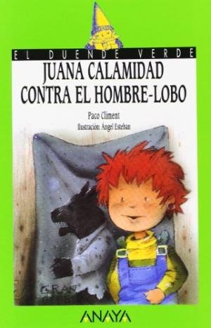 JUANA CALAMIDAD CONTRA EL HOMBRE LOBO