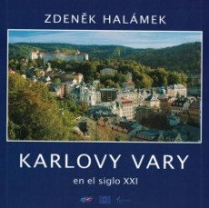 KARLOVY VARY EN EL SIGLO XXI