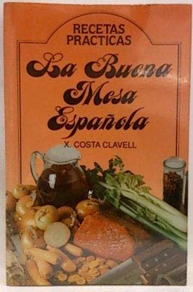 LA BUENA MESA ESPAÑOLA