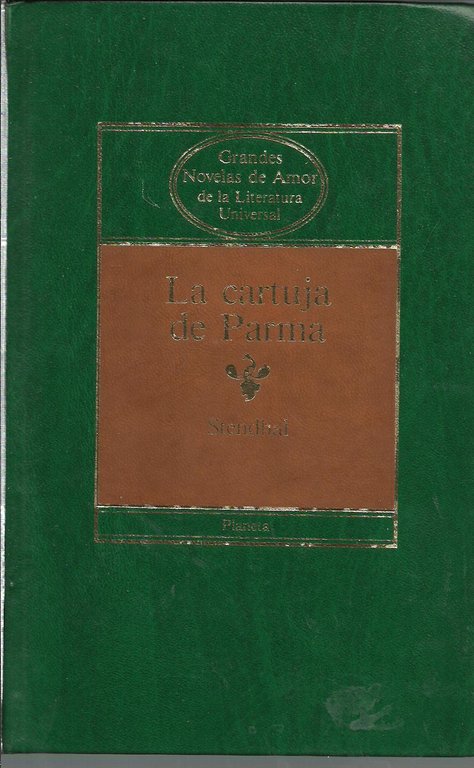 LA CARTUJA DE PARMA