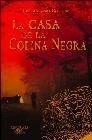 LA CASA DE LA COLINA NEGRA