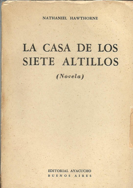 LA CASA DE LOS SIETE ALTILLOS