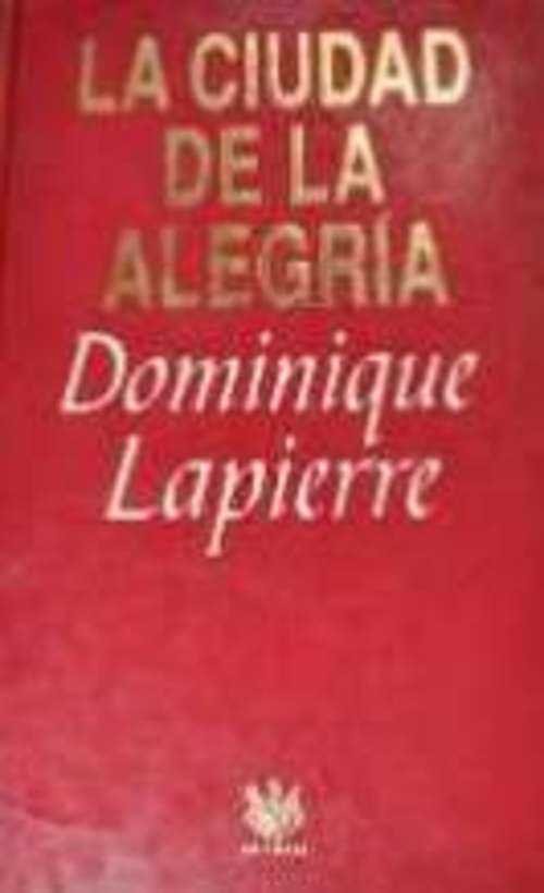 LA CIUDAD DE LA ALEGRIA