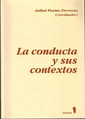 LA CONDUCTA Y SUS CONTEXTOS