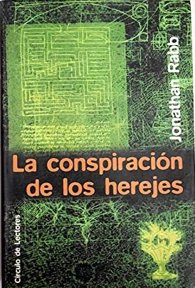 LA CONSPIRACION DE LOS HEREJES