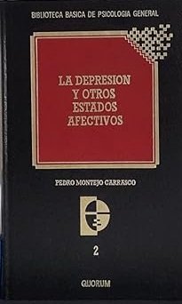 LA DEPRESION Y OTROS ESTADOS AFECTIVOS