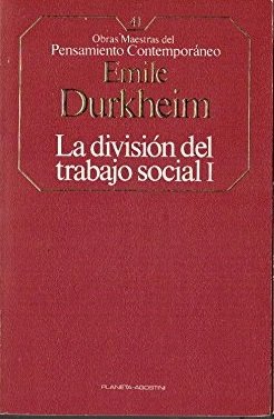 LA DIVISION DEL TRABAJO SOCIAL I