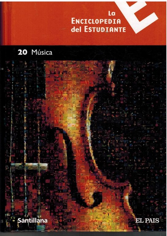 LA ENCICLOPEDIA DEL ESTUDIANTE 20. MUSICA