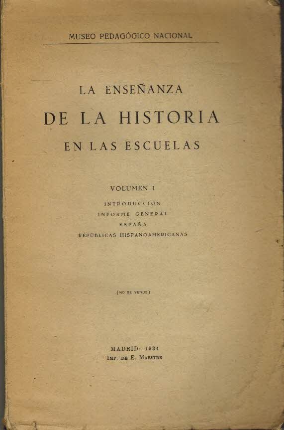 LA ENSEÑANZA DE LA HISTORIA EN LAS ESCUELAS. VOLUMEN I