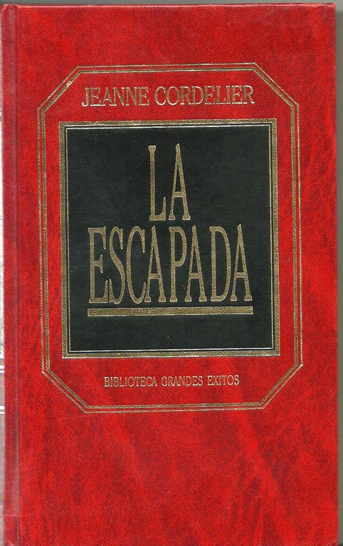 LA ESCAPADA