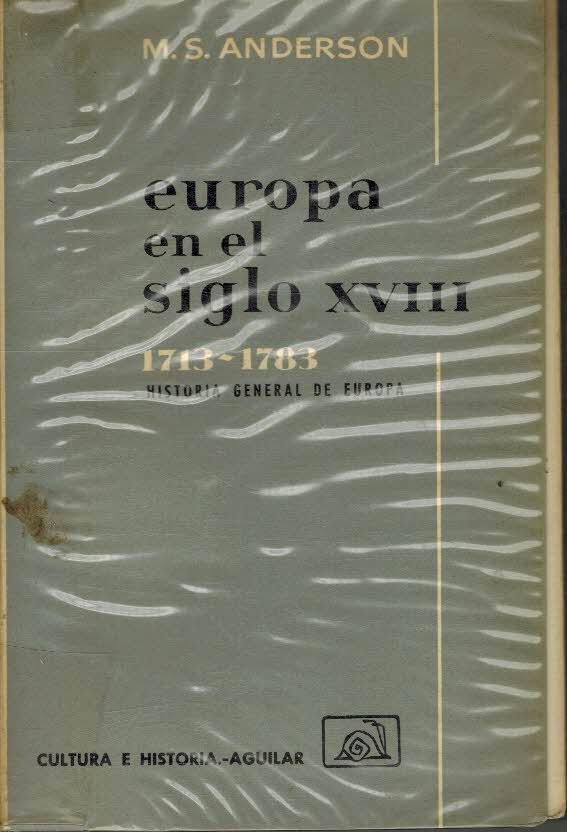 LA EUROPA DEL SIGLO XVIII 1713 - 1783