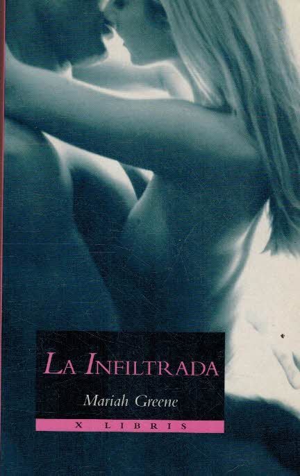 LA INFILTRADA