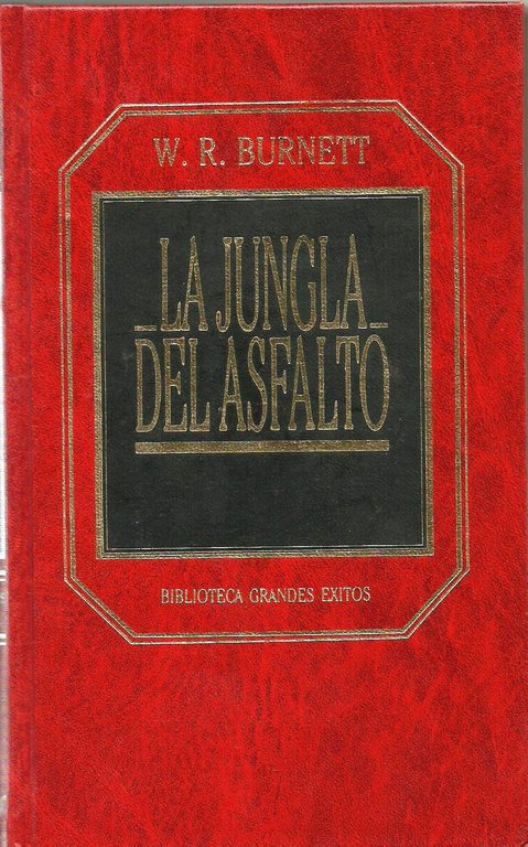 LA JUNGLA DEL ASFALTO