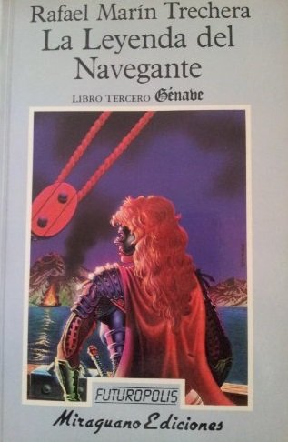 LA LEYENDA DEL NAVEGANTE. LIBRO TERCERO. GÉNAVE