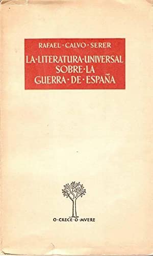 LA LITERATURA UNIVERSAL SOBRE LA GUERRA DE ESPAÑA