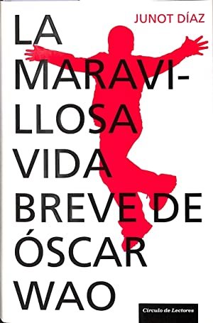 LA MARAVILLOSA VIDA BREVE DE OSCAR WAO