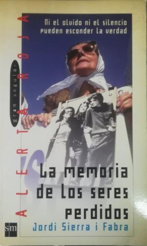 LA MEMORIA DE LOS SERES PERDIDOS