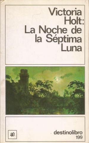 LA NOCHE DE LA SEPTIMA LUNA