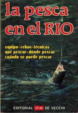 LA PESCA EN EL RIO