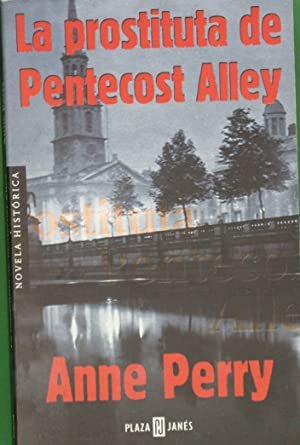 LA PROSTITUTA DE PENTECOST ALLEY