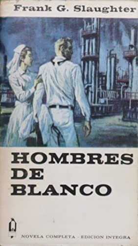 LA PRUEBA DE LOS HOMBRES BLANCOS