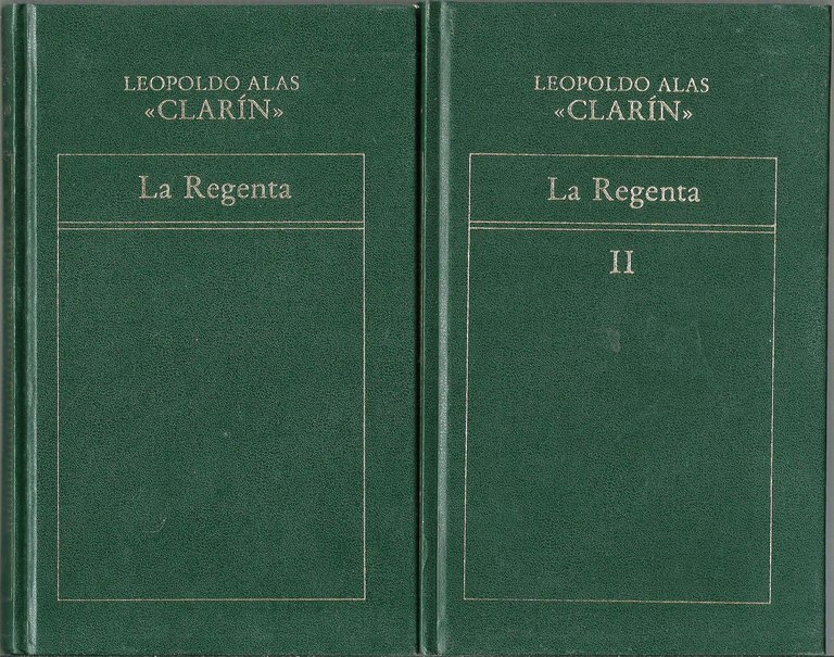 LA REGENTA. TOMO I Y II