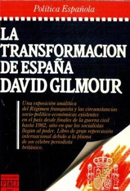 LA TRANSFORMACION DE ESPAÑA