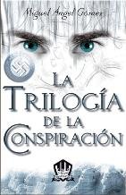 LA TRILOGIA DE LA CONSPIRACION