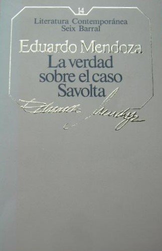 LA VERDAD SOBRE EL CASO SAVOLTA